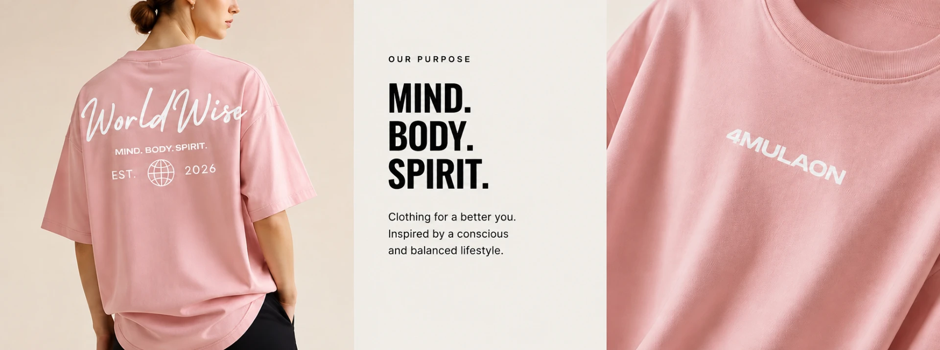 4MULAON WorldWise pink tee — Mind. Body. Spirit.